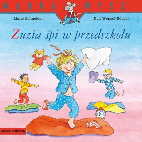 Przejdź do produktu Mądra Mysz. Zuzia śpi w przedszkolu w.3