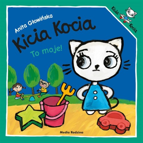 Przejdź do produktu Kicia Kocia to moje
