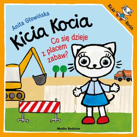 Przejdź do produktu Kicia Kocia. Co się dzieje z placem zabaw?
