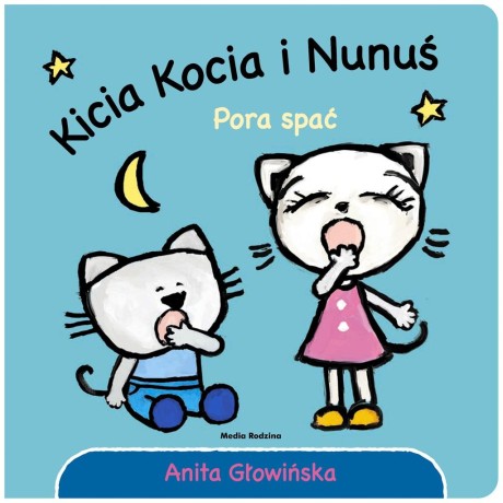 Przejdź do produktu Kicia Kocia i Nunuś. Pora spać!