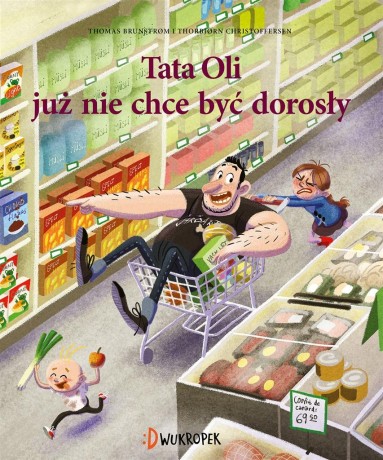 Przejdź do produktu Tata Oli już nie chce być dorosły