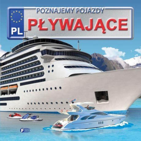 Przejdź do produktu Poznajemy pojazdy. Pływające FENIX