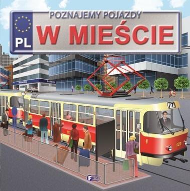 Przejdź do produktu Poznajemy pojazdy. W mieście