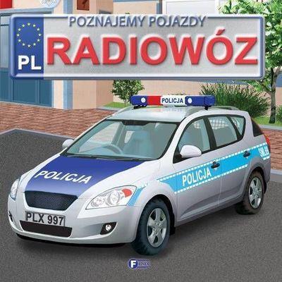 Przejdź do produktu Poznajemy pojazdy. Radiowóz FENIX