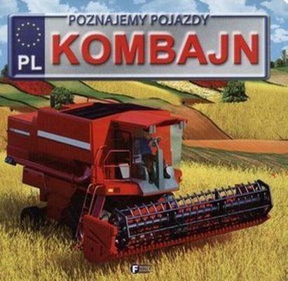 Przejdź do produktu Poznajemy Pojazdy. Kombajn