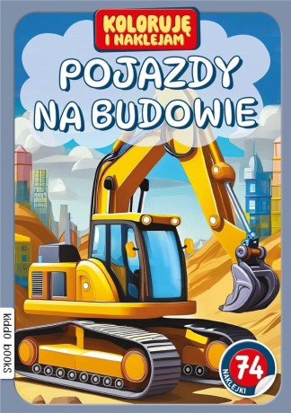 Przejdź do produktu Koloruję i naklejam, Pojazdy na budowie