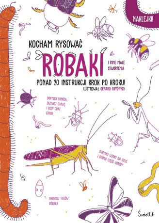 Przejdź do produktu Robaki. Kocham rysować