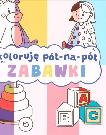 Przejdź do produktu Koloruję pół na pół. Zabawki