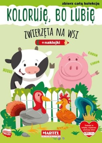 Przejdź do produktu Koloruję, bo lubię. Zwierzęta na wsi