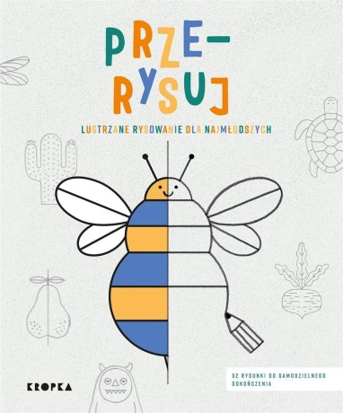 Przejdź do produktu Prze-rysuj. Lustrzane rysowanie dla najmłodszych