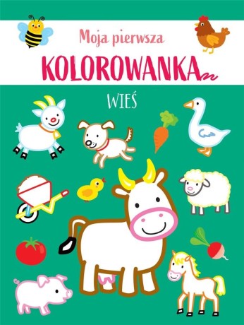 Przejdź do produktu Moja pierwsza kolorowanka. Wieś
