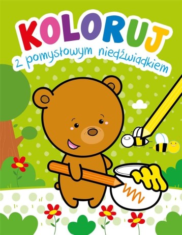 Przejdź do produktu Koloruj z pomysłowym niedźwiadkiem