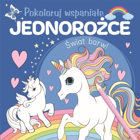 Przejdź do produktu Pokoloruj wspaniałe jednorożce