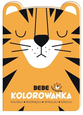 Przejdź do produktu Kolorowanka A4 16 90g Tygrys Bebe