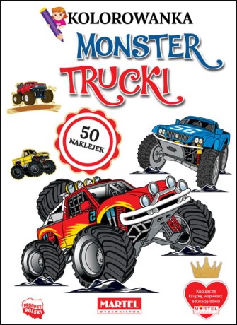 Przejdź do produktu Kolorowanka Monster Trucki z Naklejkami - Fantastyczne Przygody Potworów na Kołach