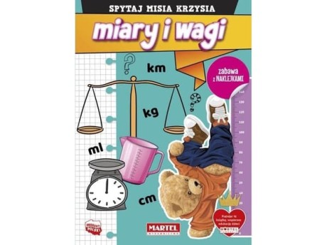 Przejdź do produktu Spytaj Misia Krzysia. Miary i wagi z naklejkami