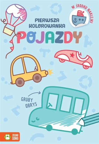 Przejdź do produktu Pierwsza kolorowanka. Gruby obrys. Pojazdy