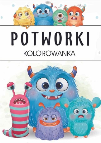 Przejdź do produktu Potworki - kolorowanka