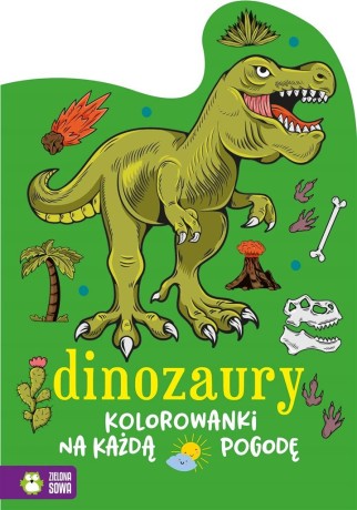 Przejdź do produktu Kolorowanki na każdą pogodę. Dinozaury