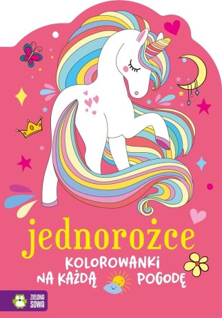 Przejdź do produktu Kolorowanki na każdą pogodę. Jednorożce