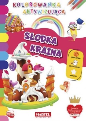 Przejdź do produktu Kolorowanka aktywizująca.. Słodka kraina