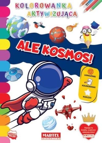 Przejdź do produktu Kolorowanka aktywizująca.. Ale kosmos!