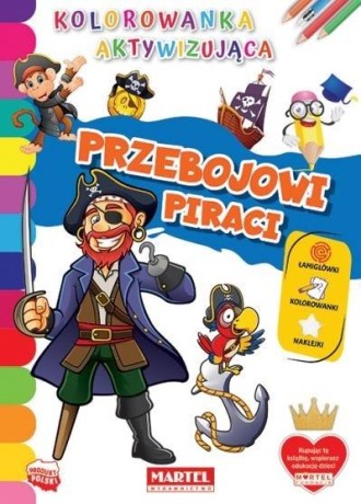Przejdź do produktu Kolorowanka aktywizująca.. Przebojowi piraci