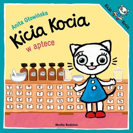 Przejdź do produktu Kicia Kocia w aptece — opowieść dla najmłodszych