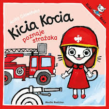 Przejdź do produktu Kicia Kocia poznaje strażaka — książka dla dzieci