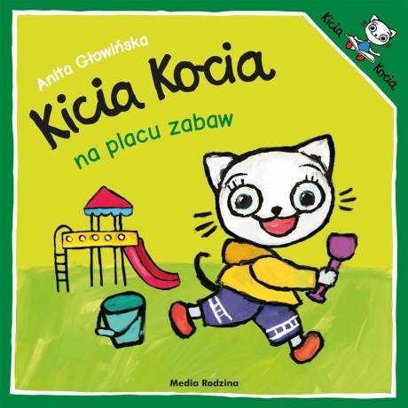 Przejdź do produktu Kicia Kocia na placu zabaw — książka dla najmłodszych (opowieść o odwadze i przyjaźni)