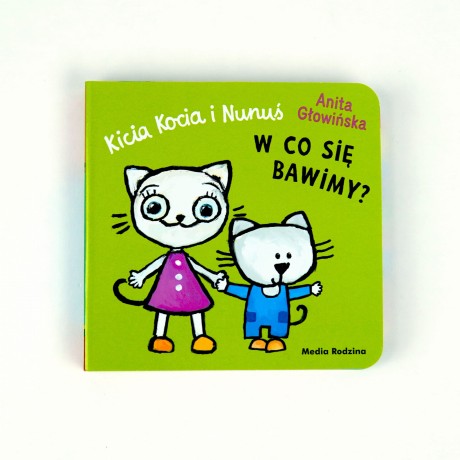 Przejdź do produktu Kicia Kocia i Nunuś. W co się bawimy?