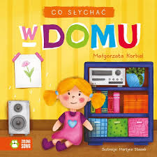 Przejdź do produktu Co słychać. W domu