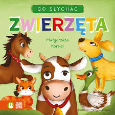 Przejdź do produktu Co słychać. Zwierzęta